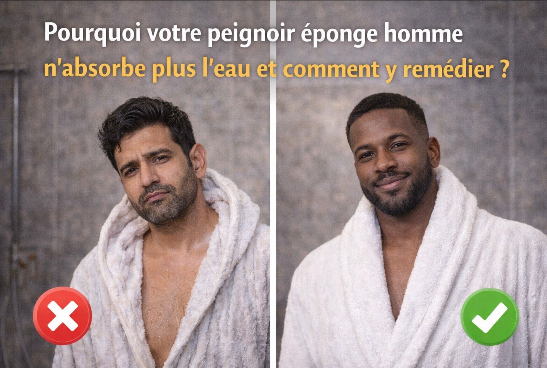 Pourquoi votre peignoir éponge homme n’absorbe plus l’eau et comment y remédier ?